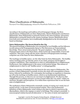 Three Classifications of Mahamudra Excerpted from Wild Awakening , Released by Shambhala Publications, 2006