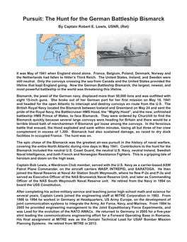 Pursuit: the Hunt for the German Battleship Bismarck by Captain Robert E