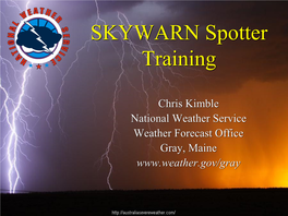 SKYWARN Weather Spotter Training Presentation