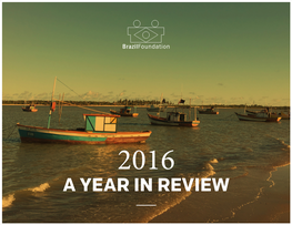 A Year in Review Our Work