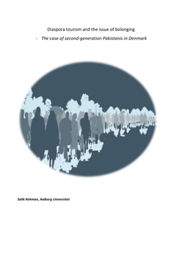 Diaspora Tourism and the Issue of Belonging - the Case of Second-Generation Pakistanis in Denmark