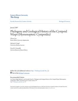 Phylogeny and Geological History of the Cynipoid Wasps (Hymenoptera: Cynipoidea) Zhiwei Liu Eastern Illinois University, Zliu@Eiu.Edu