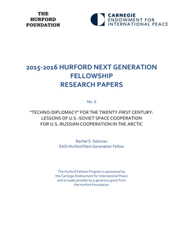 “Techno-Diplomacy” for the Twenty-First Century: Lessons of U.S.-Soviet Space Cooperation for U.S.-Russian Cooperation in the Arctic