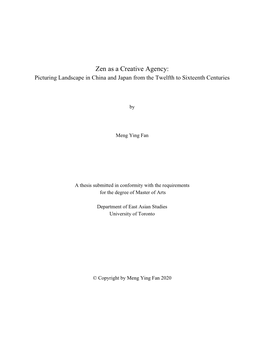Zen As a Creative Agency: Picturing Landscape in China and Japan from the Twelfth to Sixteenth Centuries