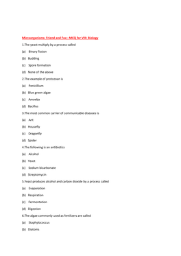 Microorganisms: Friend and Foe : MCQ for VIII: Biology 1.The Yeast