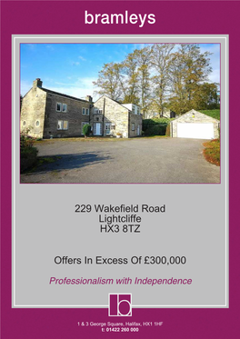 229 Wakefield Road Lightcliffe HX3 8TZ Offers in Excess of £300,000