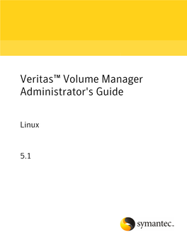 Veritas™ Volume Manager Administrator's Guide: Linux