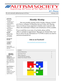 Monthly Meeting President Armando Sandoval Vice President Our Next Monthly Meeting Will Be Tuesday, February 10,2015 Rebekah Sandoval at 6:30 P.M