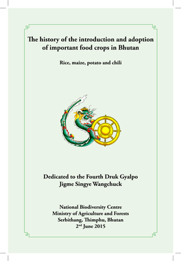 The History of the Introduction and Adoption of Important Food Crops in Bhutan