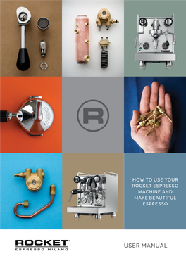 Rocket Espresso Machine User Manual