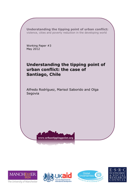 Understanding the Tipping Point of Urban Conflict: the Case of Santiago, Chile