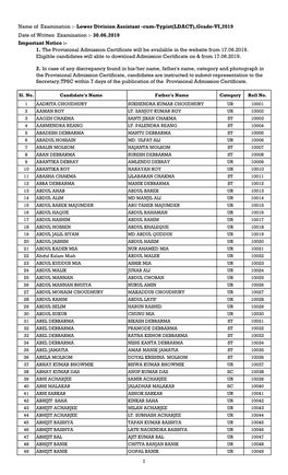 Cum-Typist(LDACT),Grade-VI,2019 Date of Written Examination :- 30.06.2019 Important Notice :- 1