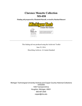 Clarence Monette Collection MS-058 Finding Aid Prepared by Elizabeth Russell, Revised by Rachael Bussert