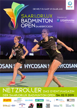 Netzroller Das Eventmagazin Der Saarlorlux Badminton Open Sa