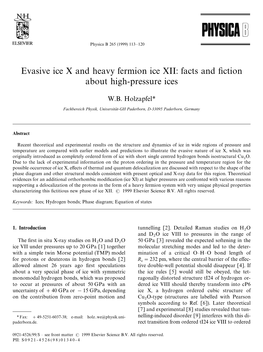Evasive Ice X and Heavy Fermion Ice XII: Facts and Fiction About High