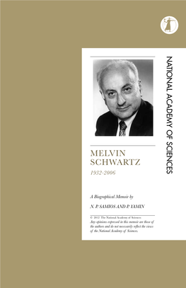 Melvin Schwartz 1932-2006