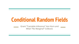 Conditional Random Fields