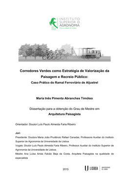 Corredores Verdes Como Estratégia De Valorização Da Paisagem E Recreio Público: Caso Prático Do Ramal Ferroviário De Aljustrel