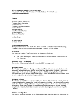 SEVEN HUNDRED and ELEVENTH MEETING Minutes of the Meeting of the Trustees Held at the National Portrait Gallery on Thursday 20 February 2003