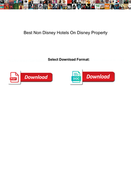 Best Non Disney Hotels on Disney Property