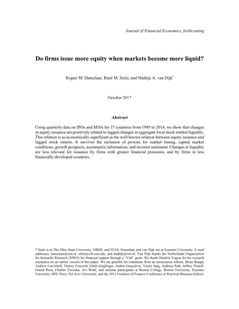 Do Firms Issue More Equity When Markets Become More Liquid?