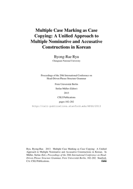 Multiple Case Marking As Case Copying: a Uniﬁed Approach to Multiple Nominative and Accusative Constructions in Korean