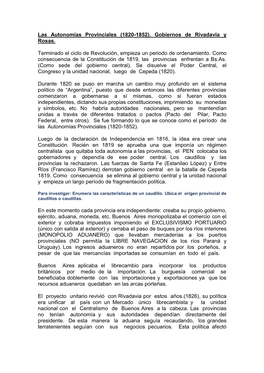 Las Autonomías Provinciales (1820-1852). Gobiernos De Rivadavia Y Rosas. Terminado El Ciclo De Revolución, Empieza Un Periodo