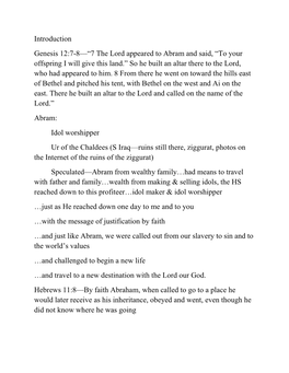 “7 the Lord Appeared to Abram and Said, “To Your Offspring I Will Give This Land.” So He Built an Altar There to the Lord, Who Had Appeared to Him