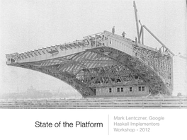 State of the Platform Haskell Implementors Workshop - 2012 Stats