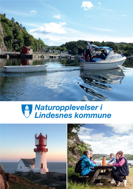 Naturopplevelser I Lindesnes Kommune LINDESNES Kommunen Med De Gode Naturopplevelsene