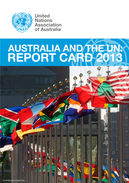 Australia and the UN: Report Card 2013