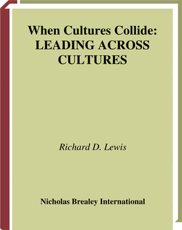 When Cultures Collide: LEADING ACROSS CULTURES