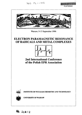 Electron Paramagnetic Resonance of Radicals and Metal Complexes. 2. International Conference of the Polish EPR Association. Wars