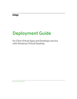 Deployment Guide Citrix Virtual Apps and Dekstops with Windows Virtual