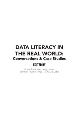 Data Literacy in the Real World: Conversations & Case Studies