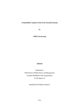 A Stakeholder Analysis of the Soviet Second Economy by CHOI, Jae