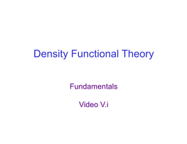 Density Functional Theory