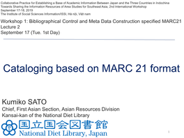 Cataloging Based on MARC 21 Format