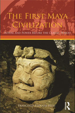 The First Maya Civilization