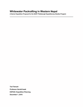 Whitewater Packrafting in Western Nepal a Senior Expedition Proposal for the SUNY Plattsburgh Expeditionary Studies Program ______