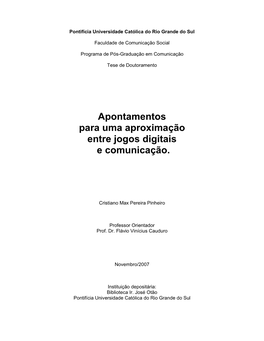 Apontamentos Para Uma Aproximação Entre Jogos Digitais E Comunicação