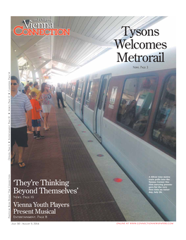 Viennaviennaandand Oaktonoakton Tysons Welcomes Metrorail News, Page 3