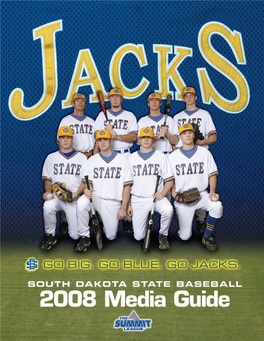 South Dakota State University 2008 Baseball Media Guide