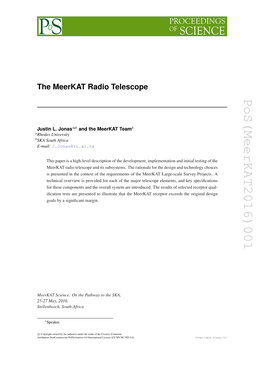 The Meerkat Radio Telescope Rhodes University SKA South Africa E-Mail: a B Pos(Meerkat2016)001 Justin L