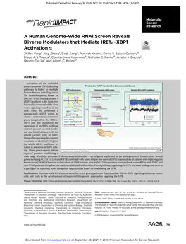 A Human Genome-Wide Rnai Screen Reveals Diverse Modulators That Mediate Ire1a–XBP1 Activation Zhifen Yang1, Jing Zhang1, Dadi Jiang2, Purvesh Khatri3, David E