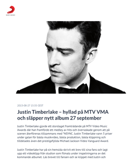 Justin Timberlake – Hyllad På MTV VMA Och Släpper Nytt Album 27 September