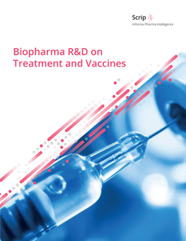 Biopharma R&D on Treatment and Vaccines