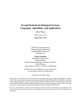 Formal Methods for Biological Systems: Languages, Algorithms, and Applications Qinsi Wang CMU-CS-16-129 September 2016