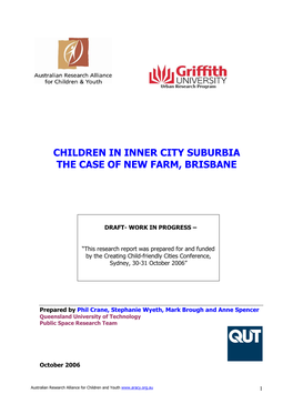 Children in Inner City Suburbia the Case of New Farm, Brisbane