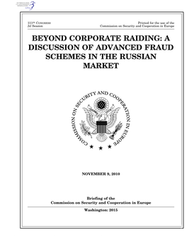 Beyond Corporate Raiding: a Discussion of Advanced Fraud Schemes in the Russian Market